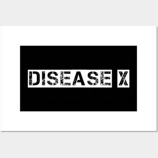 Disease X Posters and Art